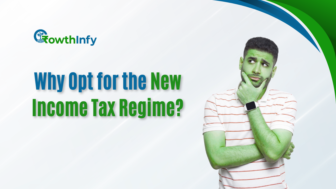 Why Opt for the New Income Tax Regime?