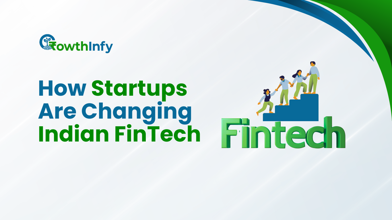How Startups Are Disrupting the FinTech Sector in India