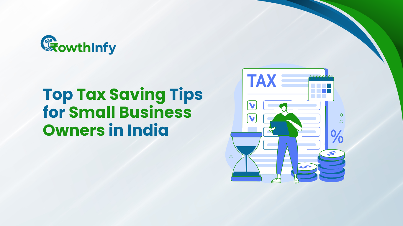Tax-Saving Tips for Small Business Owners in India