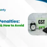 GST penalties & appeals: Types and How to Avoid Them
